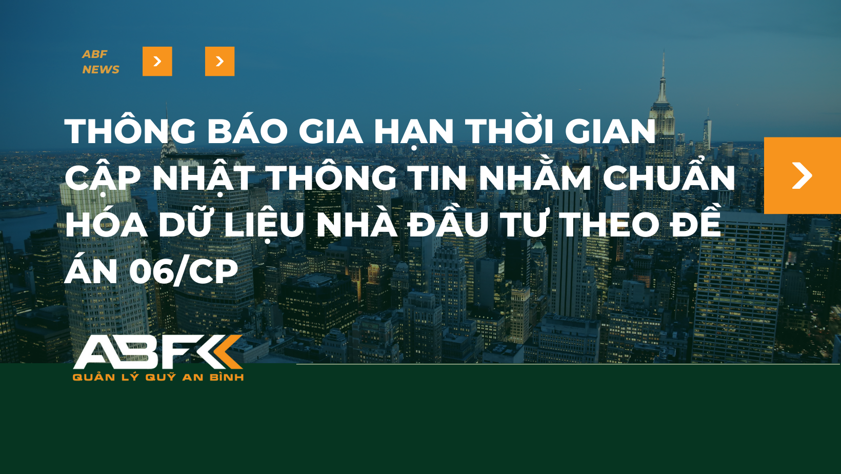 Thông báo gia hạn thời gian cập nhật thông tin nhằm chuẩn hóa dữ liệu nhà đầu tư theo đề án 06/CP