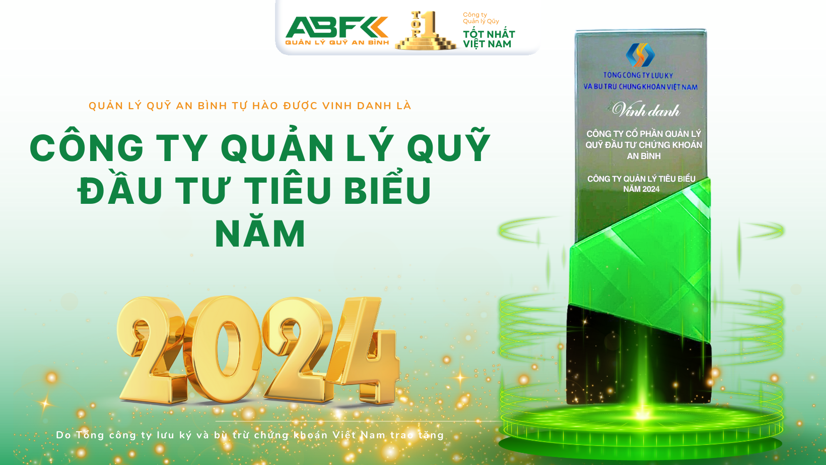 Công ty Quản lý Quỹ đầu tư Chứng khoán An Bình (ABF) được vinh danh là công ty Quản lý Quỹ đầu tư tiêu biểu năm 2024